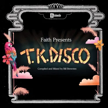 Faith Presents TK Disco by Various Artists - album cover