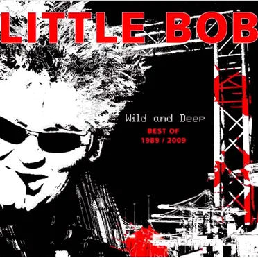 Wild and Deep by Little Bob - album cover