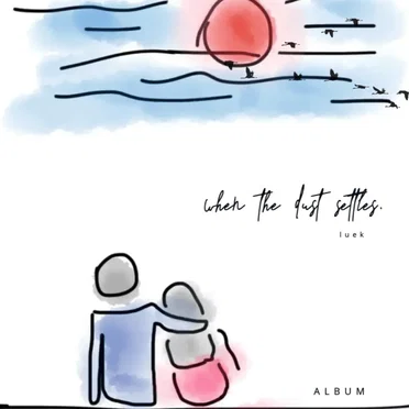 when the dust settles by luek - album cover