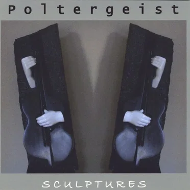 Sculptures by Poltergeist - album cover