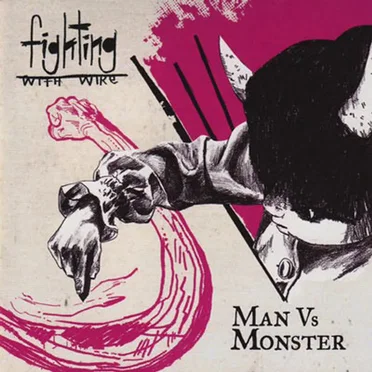 Man Vs. Monster by Fighting With Wire - album cover