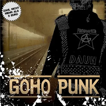 GoHo Punk by Freibeuter AG - album cover