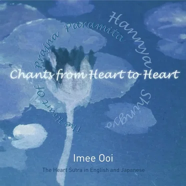 Chants From Heart to Heart