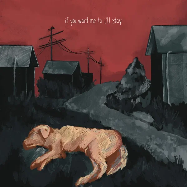 if you want me to i'll stay