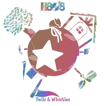 Bells & Whistles