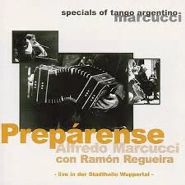 Prepárense by Alfredo Marcucci - album cover