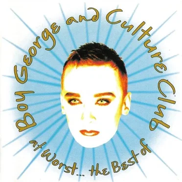 At Worst… The Best of Boy George and Culture Club