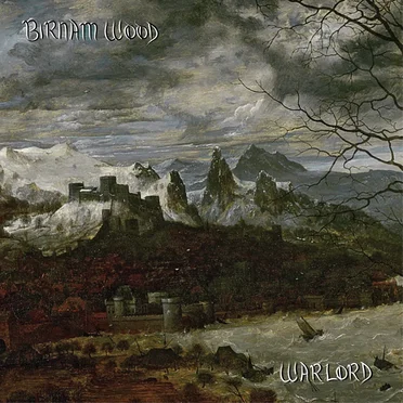 Warlord by Birnam Wood - album cover