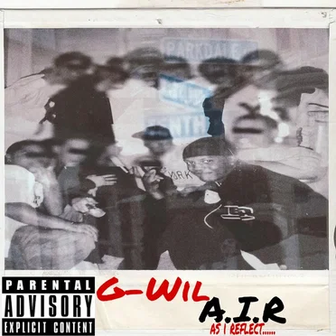As I Reflect, A West Side Story by G‐Wil - album cover
