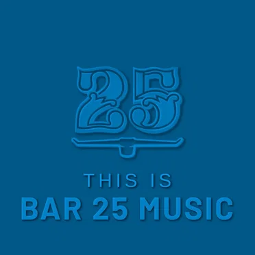 This is Bar 25 Music by Various Artists - album cover