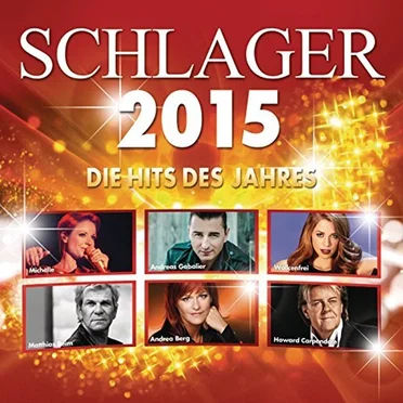 Schlager 2015: Die Hits des Jahres by Various Artists - album cover