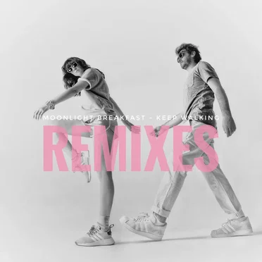 Keep Walking - Remixes by Moonlight Breakfast - album cover