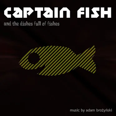 Captain Fish by Adam Brożyński - album cover