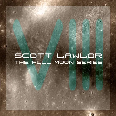 The Full Moon Series, Volume 08 - August The Grain Moon