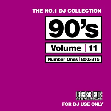 The No.1 DJ Collection: 90's, Volume 11 by Various Artists - album cover