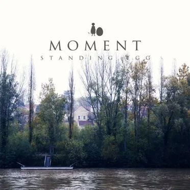 Moment by Standing Egg - album cover