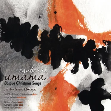EGUBERRI UMAMA - Basque Christmas songs by Juantxo Zeberio Etxetxipia - album cover