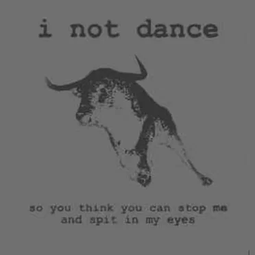 So You Think You Can Stop Me And Spit In My Eyes