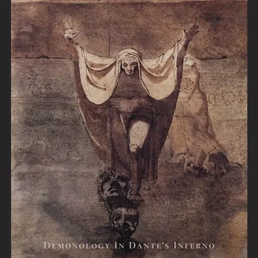 Demonology in Dante’s Inferno by Various Artists - album cover