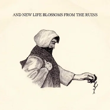 And New Life Blossoms From the Ruins