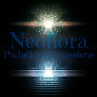 Parhelion&Paraselene by Neoflora - album cover