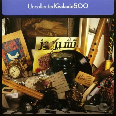 Uncollected by Galaxie 500 - album cover