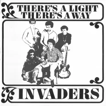 There’s a Light There’s a Way by Invaders - album cover