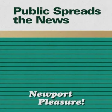 Newport Pleasure! by Public Spreads the News - album cover