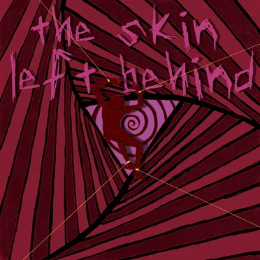 The Skin Left Behind