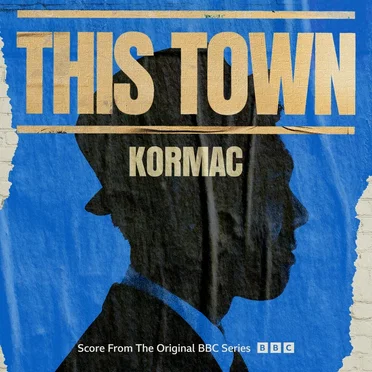 This Town (Score From the original BBC Series)