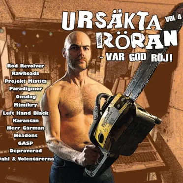 Ursäkta röran vol.4: Var god röj by Various Artists - album cover