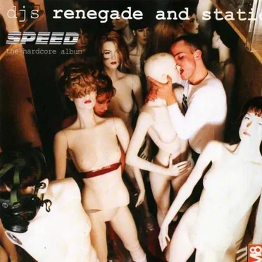 SPEED The Hardcore Album by Renegade & Static - album cover