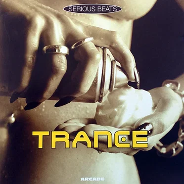 Serious Beats: Trance by Various Artists - album cover