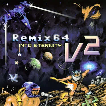 Remix64, v2: Into Eternity by Various Artists - album cover