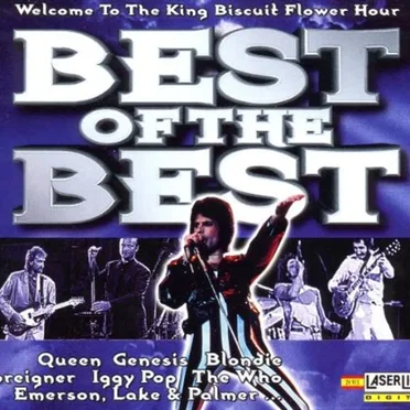 Best of the Best: Welcome to the King Biscuit Flower Hour by Various Artists - album cover