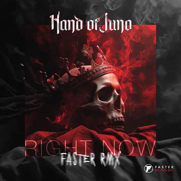 Right Now (Faster Remix) by Hand of Juno - album cover