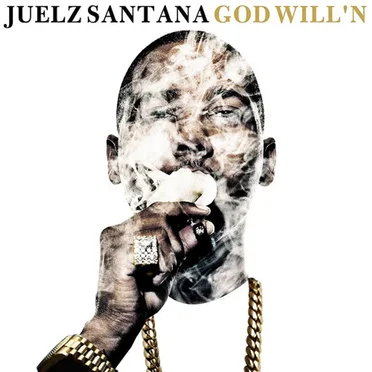 God Will'n by Juelz Santana - album cover