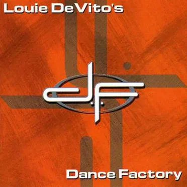 Louie DeVito’s Dance Factory by Various Artists - album cover