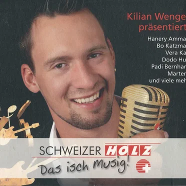 Schweizer Holz: Das isch Musig! by Various Artists - album cover