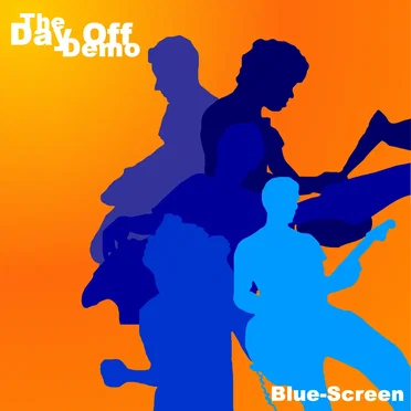 The Day Off Demo by Blue-Screen - album cover