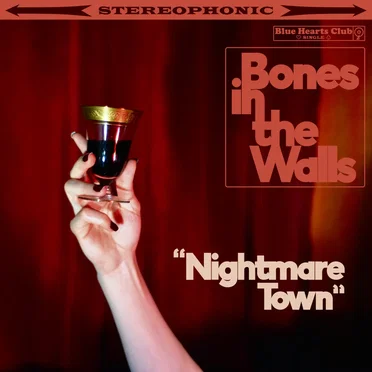 Nightmare Town by Bones in the Walls - album cover