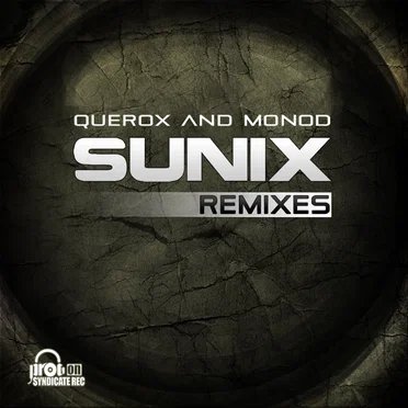 Querox And Monod (Sunix Remixes)