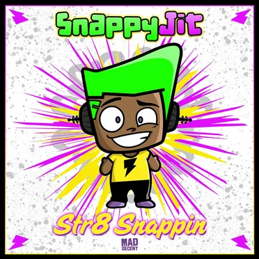 Str8 Snappin