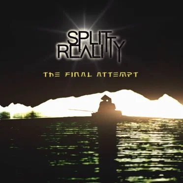 The Final Attempt by Split Reality - album cover