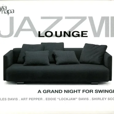 Jazz Lounge, Volume 8: A Grand Night for Swingin' by Various Artists - album cover