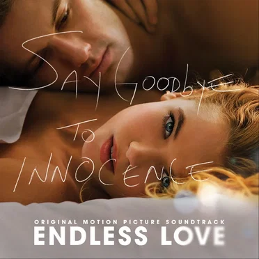 Endless Love: Original Motion Picture Soundtrack by Various Artists - album cover