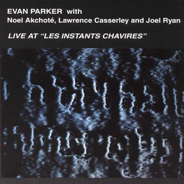 Live at “Les Instants Chavirés”