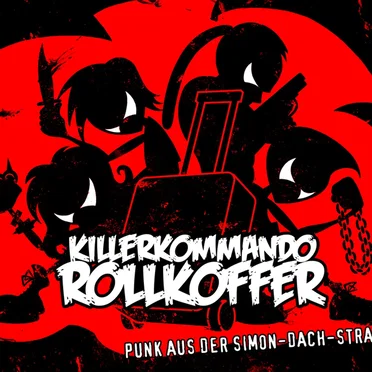 Killerkommando Rollkoffer by Killerkommando Rollkoffer - album cover