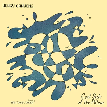 Cool Side of the Pillow by Henry Canyons - album cover
