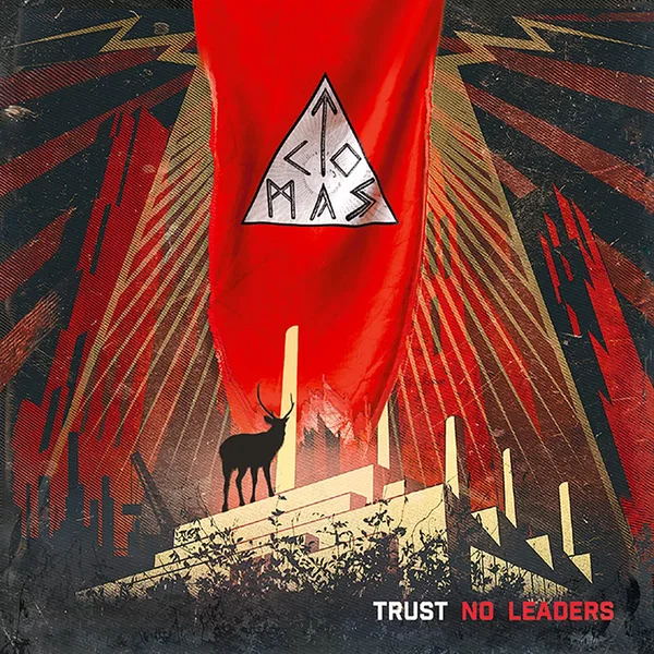 Trust No Leaders